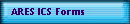 ARES ICS Forms